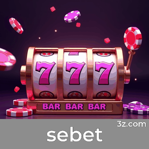 sebet: Seu Cassino Online e Plataforma de Apostas