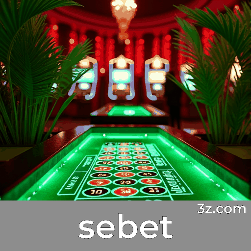 sebet: Seu Cassino Online e Plataforma de Apostas